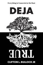 Deja True af Clifton L