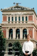 Wie kommt Wien ins Blut? af Marcus McLaren