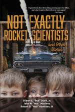 Not Exactly Rocket Scientists and Other Stories af III Hamilton