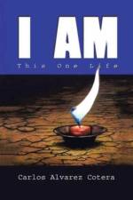 I Am af Carlos Alvarez Cotera