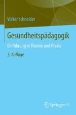 Gesundheitspadagogik af Volker (University of Konstanz Germany) Schneider