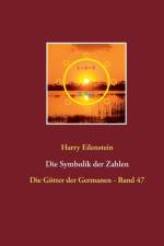 Symbolik der Zahlen af Harry Eilenstein