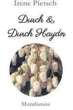Durch & Durch Haydn af Irene Pietsch