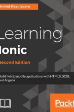 Learning Ionic - af Arvind Ravulavaru