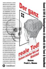 Der ganz reale Tod af Frank L Mause