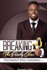 Breaking the Family Curse af Deangelo Collier