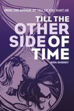 Till the Other Side of Time af Kris Embrey