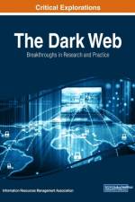 Dark Web af Information Resources Management Association