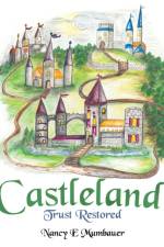 Castleland af Nancy E Mumbauer