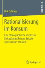 Rationalisierung Im Konsum af Dirk Dalichau