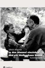 In den Himmel einziehen und ein Wolkenhaus bauen af Ulrich Wigand