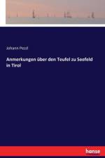 Anmerkungen uber den Teufel zu Seefeld in Tirol af Johann Pezzl
