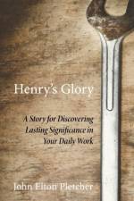 Henry's Glory af John Elton Pletcher