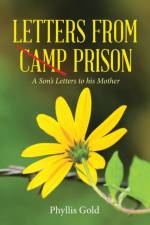 Letters from Camp Prison af Phyllis Gold