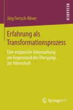 Erfahrung ALS Transformationsprozess af Joerg Fertsch-Roever