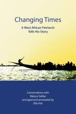 Changing Times af Ulla Fels