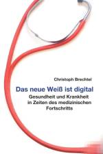 Das neue Weiss ist digital af Christoph Brechtel
