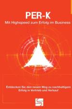 PER-K Mit Highspeed zum Erfolg im Business af Gisela Schlüter
