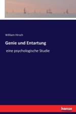 Genie und Entartung af William Hirsch