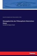 Sitzungsberichte der Philosophisch-Historischen Klasse af Kaiserliche Akademie Der Wiss in Wien