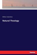 Natural Theology af Milton Valentine