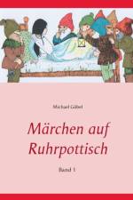 Marchen auf Ruhrpottisch
