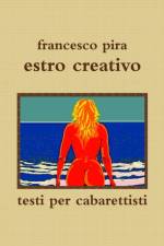 Estro Creativo af Francesco Pira