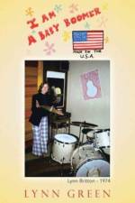 I Am a Baby Boomer Made in the U.S.A. af Lynn Green