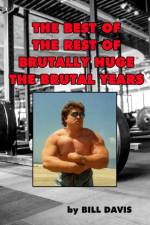 Best of the Rest of Brutally Huge af Bill Davis