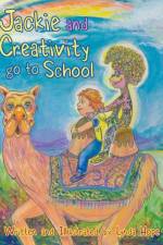 Jackie and Creativity go to School af Lynda Hope
