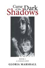 Curse of the Dark Shadows af Gloria Marshall