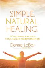 Simple. Natural. Healing. af Donna LaBar