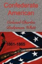 Confederate American af Colonel Charles Dahnmon Whitt