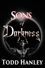 Sons of Darkness af Todd Hanley