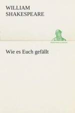 Wie es Euch gefallt af William Shakespeare