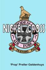 Nickel Cross af Preller Geldenhuys