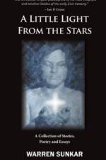 A Little Light From The Stars af Warren Sunkar