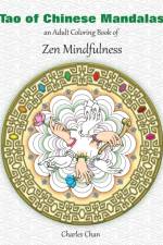 Tao of Chinese Mandalas af Charles Chan
