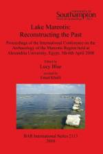 Lake Mareotis: Reconstructing the Past