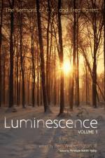 Luminescence, Volume 1 af C K Barrett