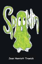 Spooklin af Jean Henriott Trawick