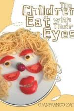 Children Eat with Their Eyes af Gianfranco Zago