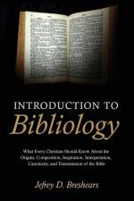 Introduction To Bibliology af Jefrey D Breshears