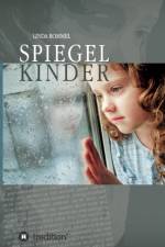 Spiegelkinder af Linda Rommel