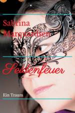 Seidenfeuer af Sabrina Marquardsen