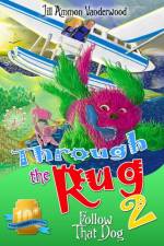 Through the Rug 2 af Jill Ammon Vanderwood