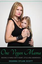 One Vegan Mama af Deanna Scott