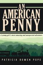 An American Penny af Patricia Pope