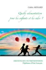 Quelle alimentation pour les enfants et les ados ? af Cedric Menard