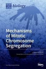 Mechanisms of Mitotic Chromosome Segregation